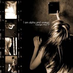 I Am Alpha And Omega : Georgia May